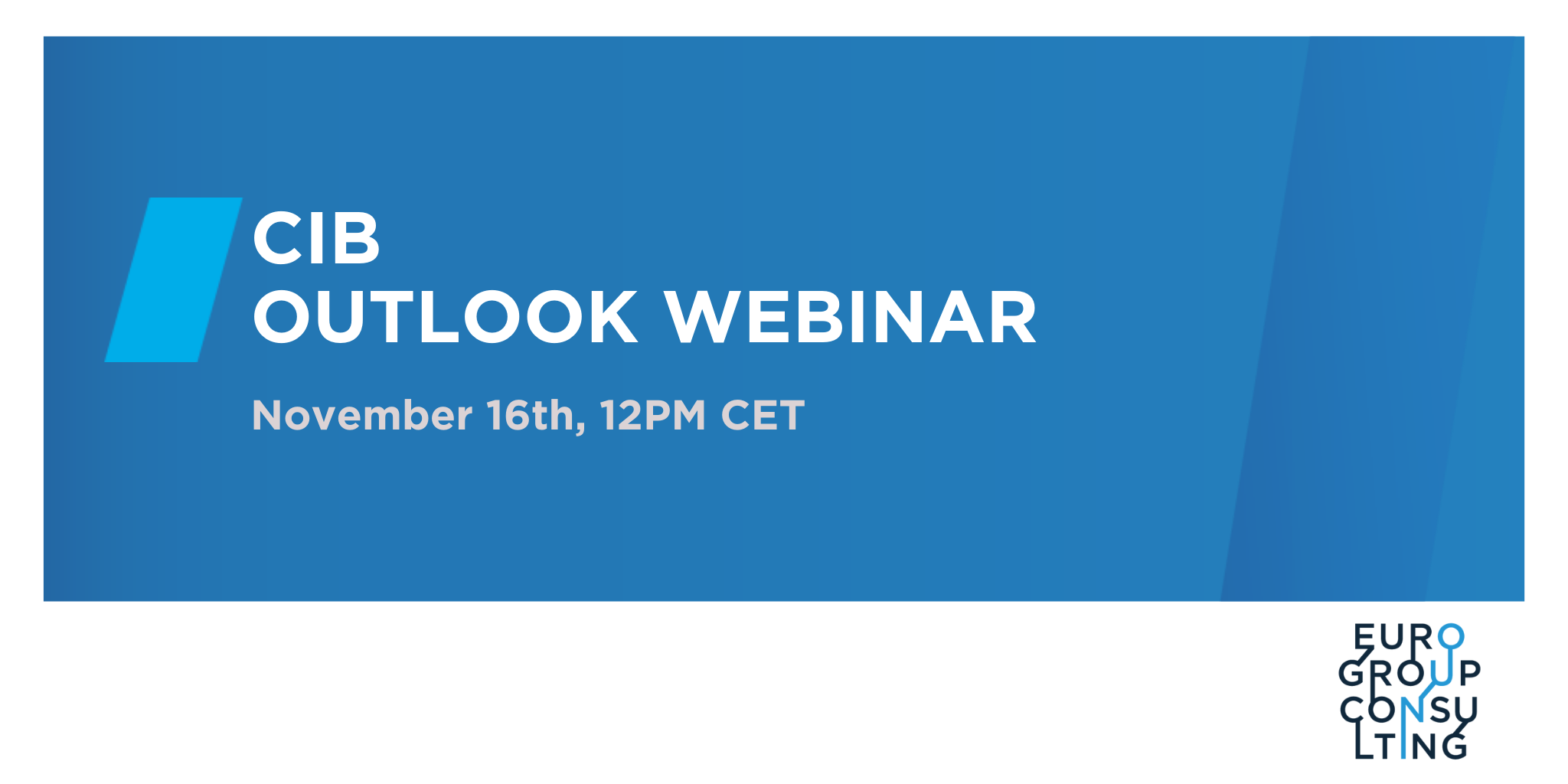 CIB OUTLOOK WEBINAR CIB outlook webinar